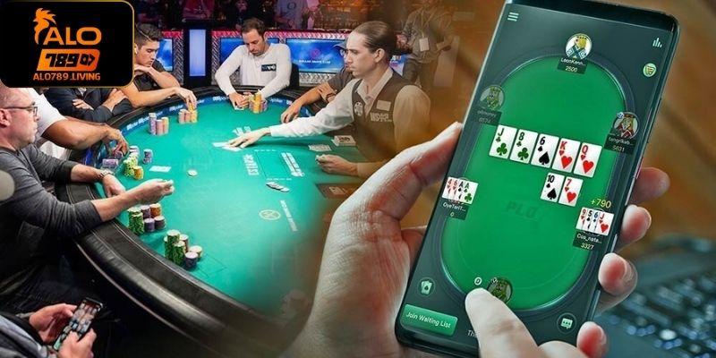 Trò chơi poker hot hit nhất ở sảnh casino của Alo789